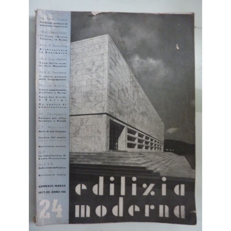 EDILIZIA MODERNA  n.° 24 Gennaio - Marzo 1937 XV Anno VIII