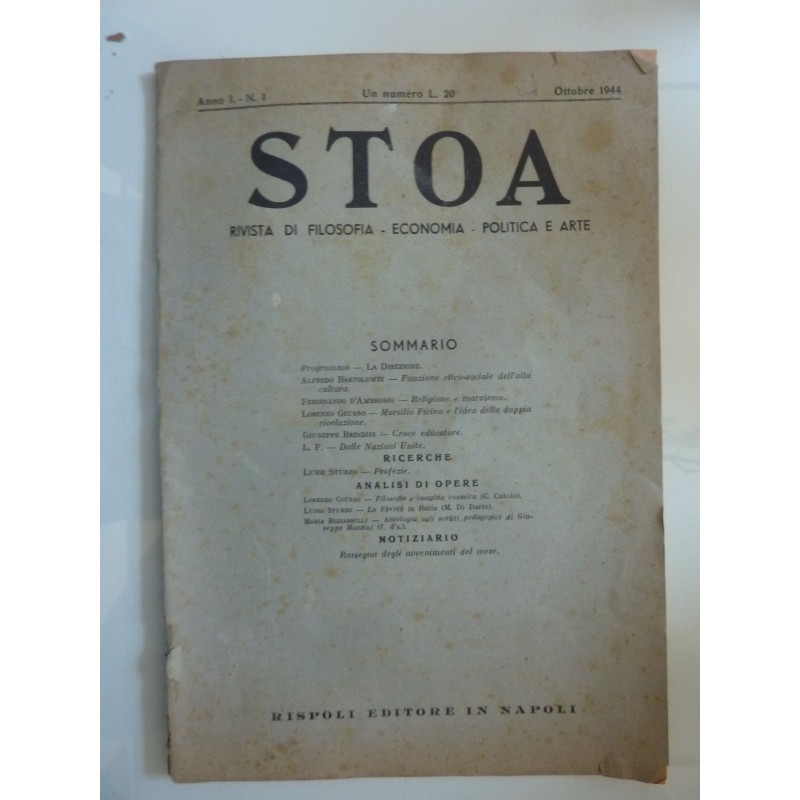 STOA Rivista di Filosofia, Economia, Politica e Arte Anno 1 N.° 1  Ottobre 1944