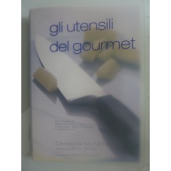 GLI UTENSILI DEL GOURMET