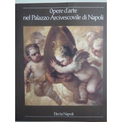 OPERE D'ARTE NEL PALAZZO ARCIVESCOVILE DI NAPOLI