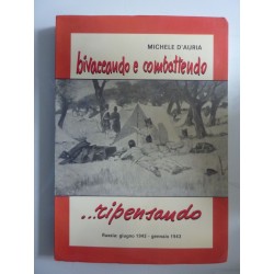 BIVACCANDO E COMBATTENDO, RIPENSANDO RUSSIA : Giugno 1942 - Gennaio 1943