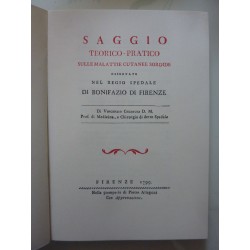 VINCENZO CHIARUGI, I SUOI TEMPI, IL SUO LIBRO SU LE MALATTIE CUTANEE SORDIDE  - SAGGIO TEORICO PRATICO SULLE MALATTIE CUTANEE SO