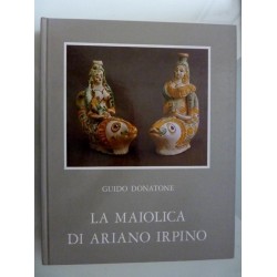 LA MAIOLICA DI ARIANO IRPINO