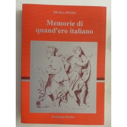 MEMORIE DI QUANDO ERO ITALIANO Romanzo Storico