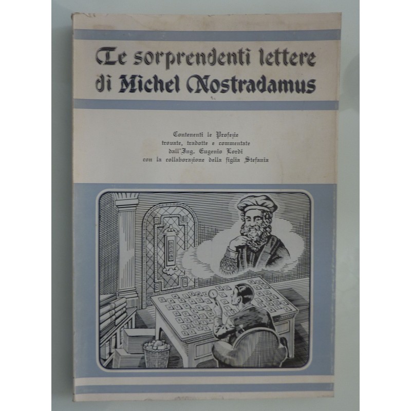 LE SORPRENDENTI LETTERE DI MICHEL NOSTRADAMUS