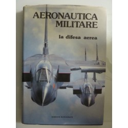 AERONAUTICA MILITARE la difesa aerea