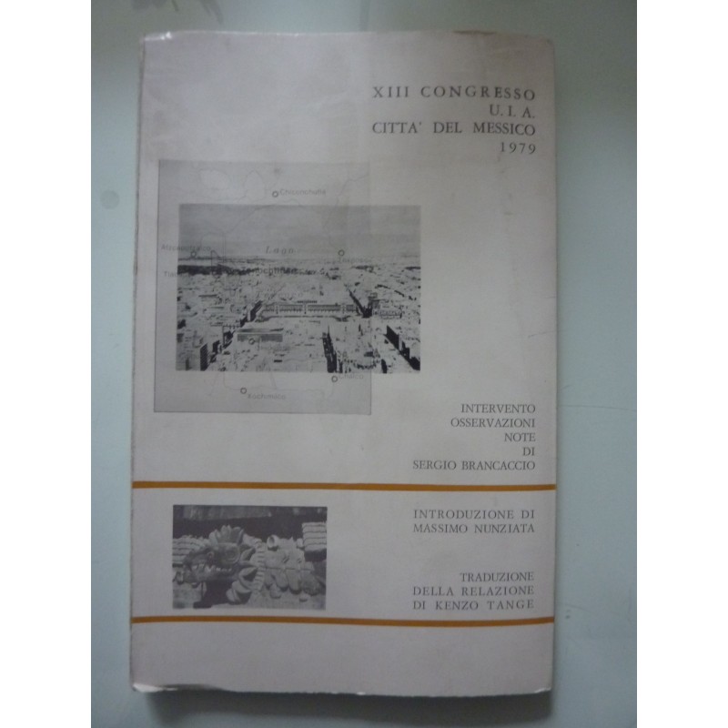 XXI CONGRESSO U.I.A. CITTA' DEL MESSICO 1979