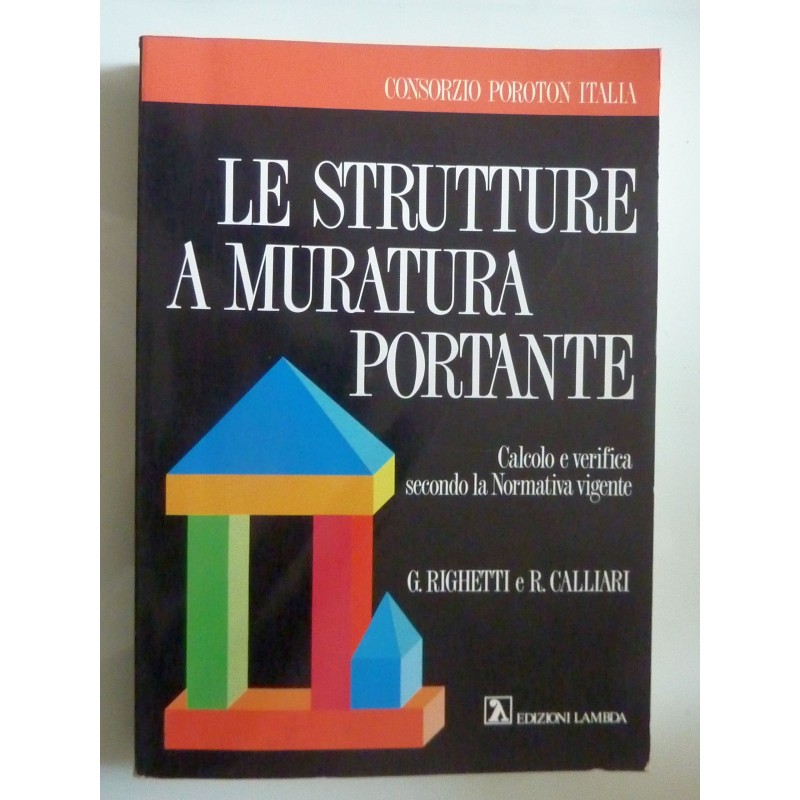 LE STRUTTURE A MURATURA PORTANTE