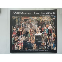 XVII MOSTRA DI ARTE DEL PRESEPE Sale di S. Maria La Nova - Napoli