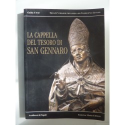 LA CAPPELLA DEL TESORO DI SAN GENNARO