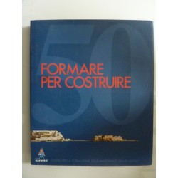 FORMARE PER COSTRUIRE