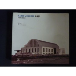 LUIGI COSENZA OGGI  1905 / 2005