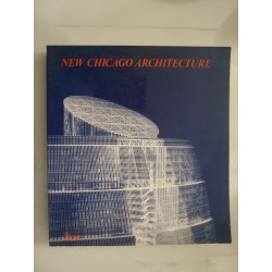 NEW CHICAGO ARCHITECTURE Beyond the international style
