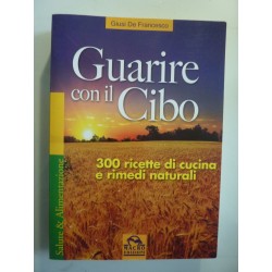 GUARIRE CON IL CIBO