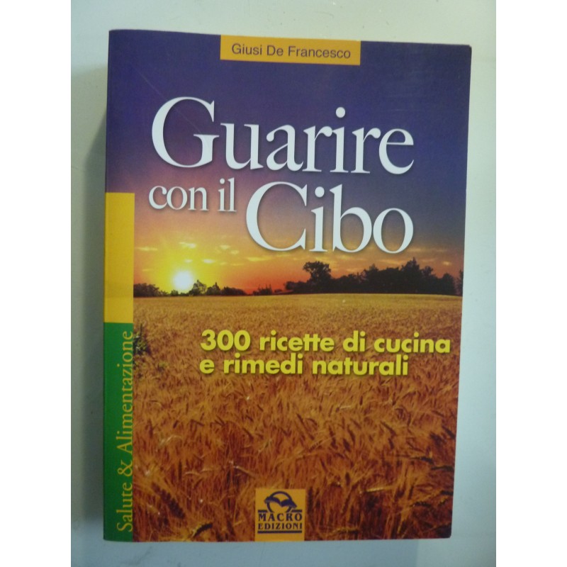 GUARIRE CON IL CIBO