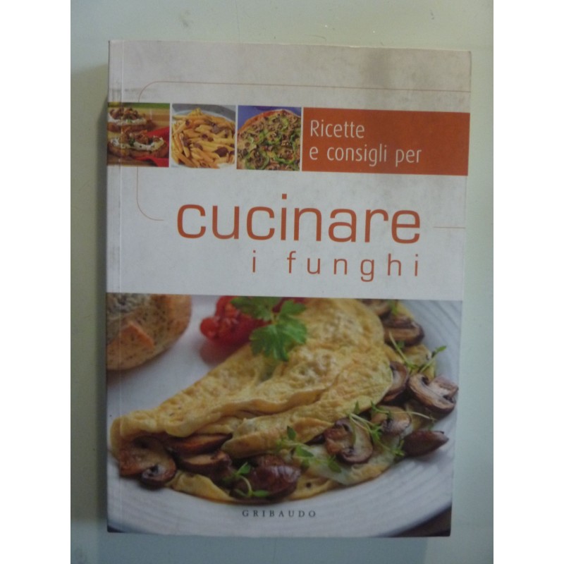 CUCINARE  I FUNGHI