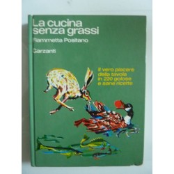 LA CUCINA SENZA GRASSI