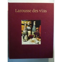 LAROUSSE DES  VINS