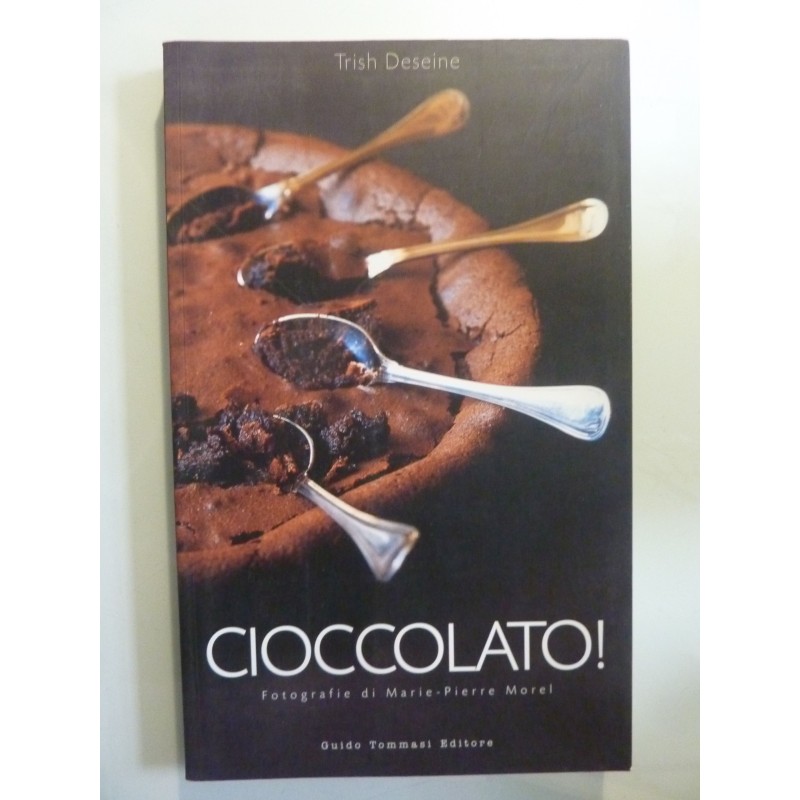 CIOCCOLATO! Fotografie di Marie - Pierre Morel