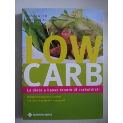 LOW CARB La dieta a basso tenore di carboidrati