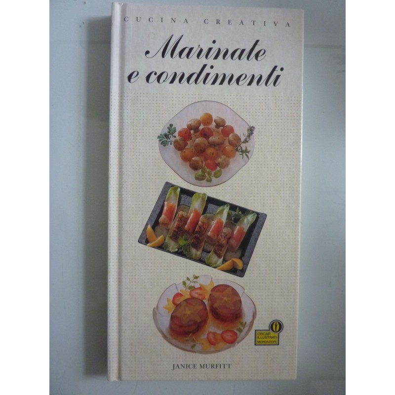 Cucina Creativa MARINATE E CONDIMENTI