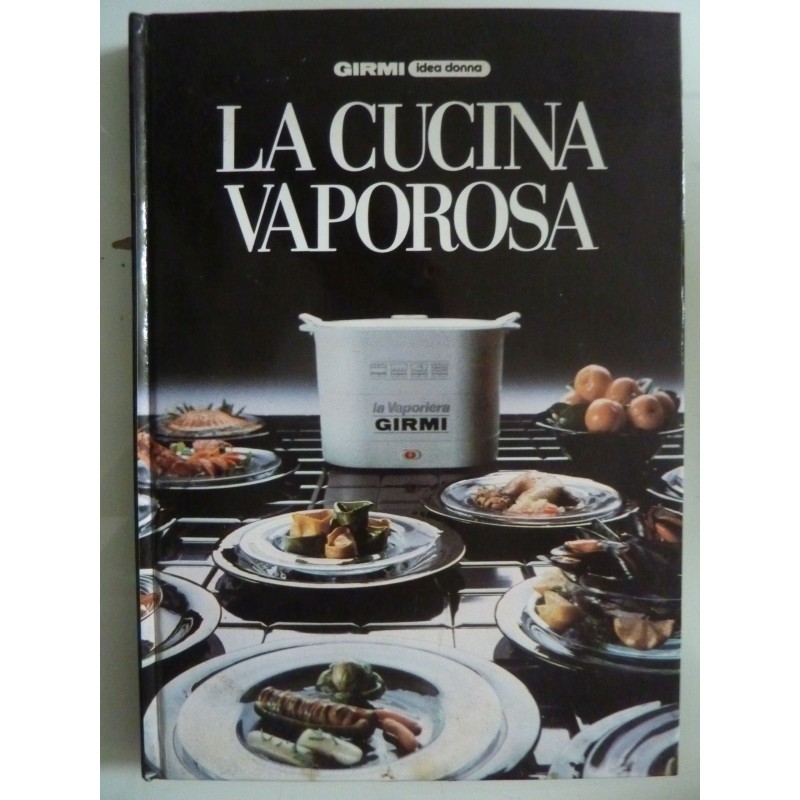 LA CUCINA AL VAPORE