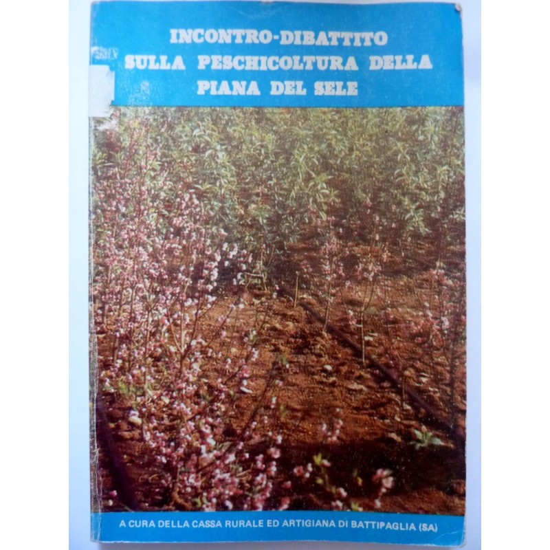 INCONTRO DIBATTITO SULLA PESCHICOLTURA NELLA PIANA DEL SELE a cura della Cassa Rurale ed Artigiana di Battipaglia ( SA )