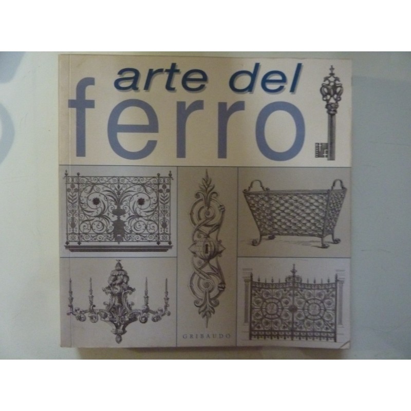L'ARTE DEL FERRO