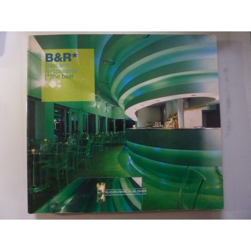 THE BEST OF BARS & RESTAURANTS