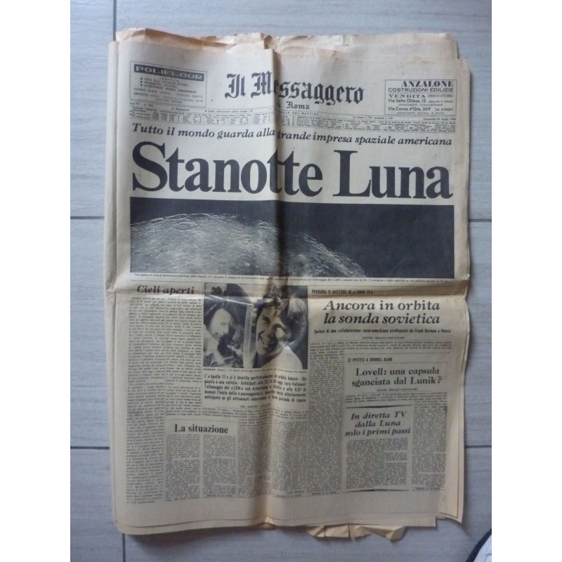 IL MESSAGGERO Missione Apollo STANOTTE LUNA Domenica 20 Luglio 1969