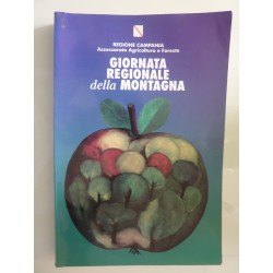 GIORNATA REGIONALE DELLA MONTAGNA ATTI  Regione Campania, Assessorato Agricoltura e Foreste