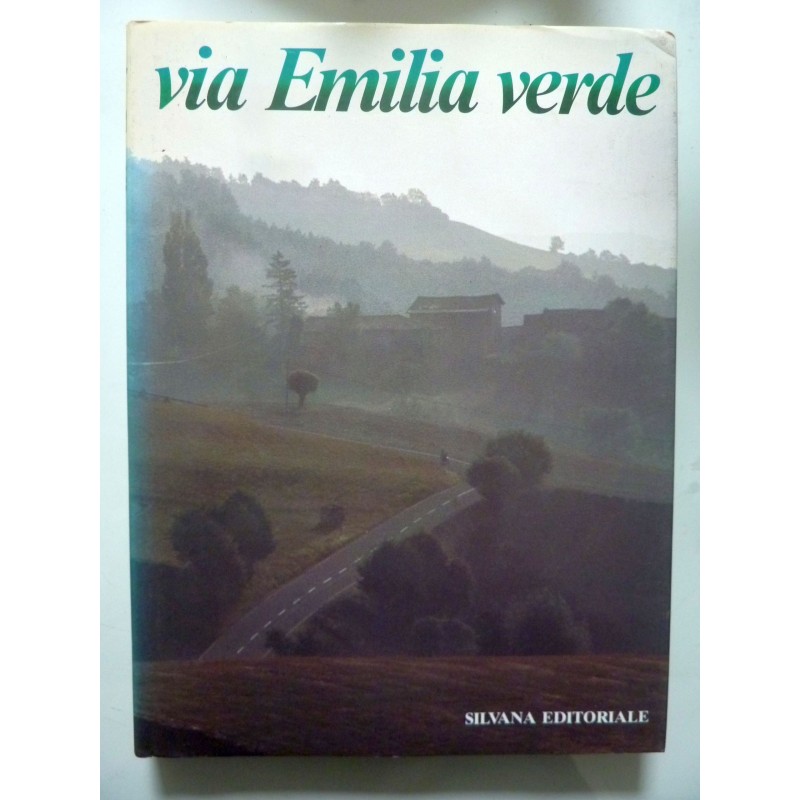 VIA EMILIA VERDE