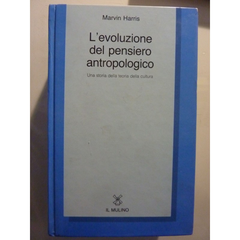 L'EVOLUZIONE DEL PENSIERO ANTROPOLOGICO