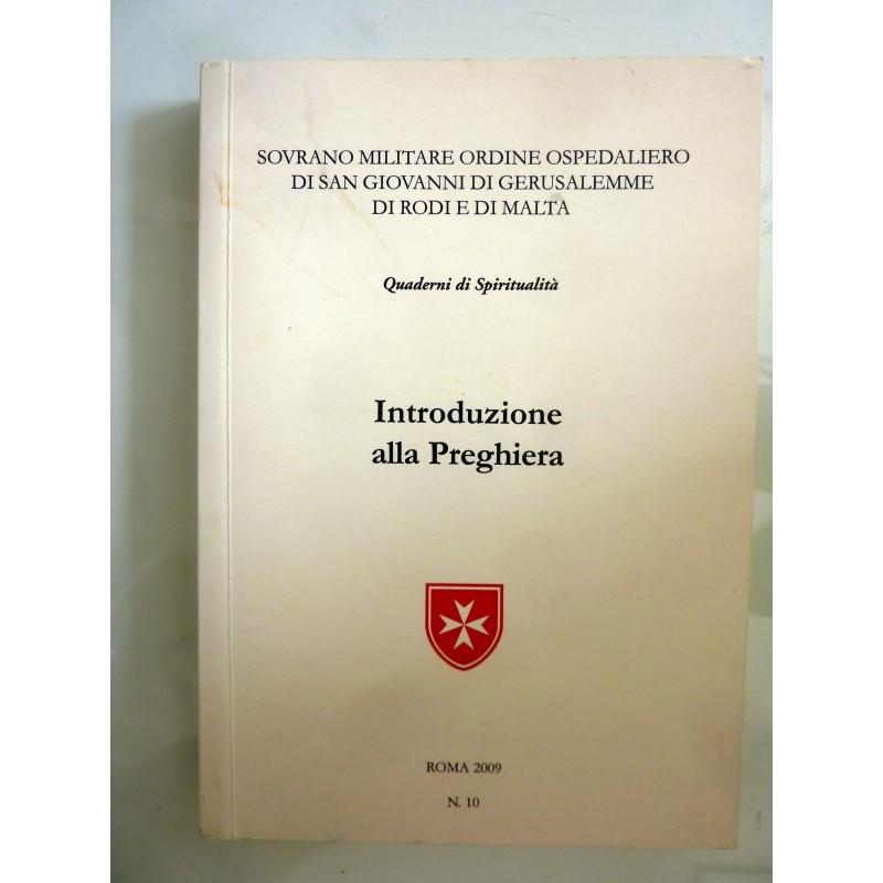 Quaderni di Spiritualità INTRODUZIONE ALLA PREGHIERA