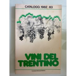 VINI DEL TRENTINO CATALOGO 1982 - 1983