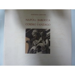 NAPOLI BAROCCA E COSIMO FANZAGO