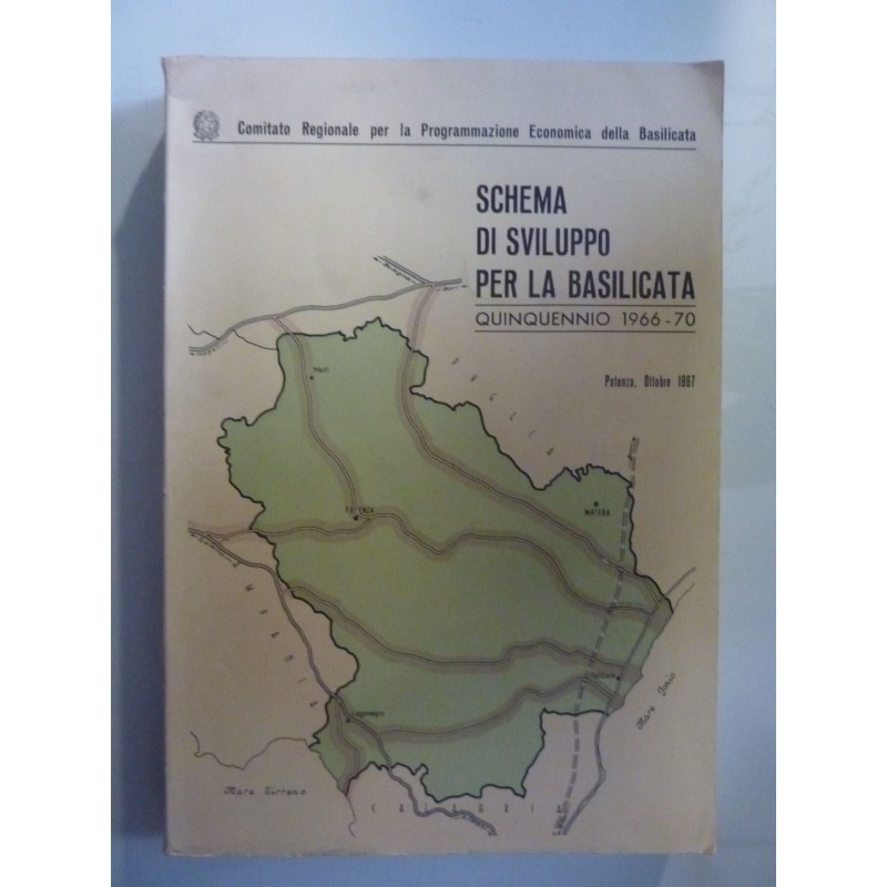 SCHEMA DI SVILUPPO PER LA BASILICATA QUINQUENNIO 1966 - 70