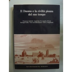 IL DUOMO E LA CIVILTA' PISANA DEL SUO TEMPO