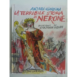 LA TERRIBILE STORIA DI NERONE Disegni di Emanuele Luzzati
