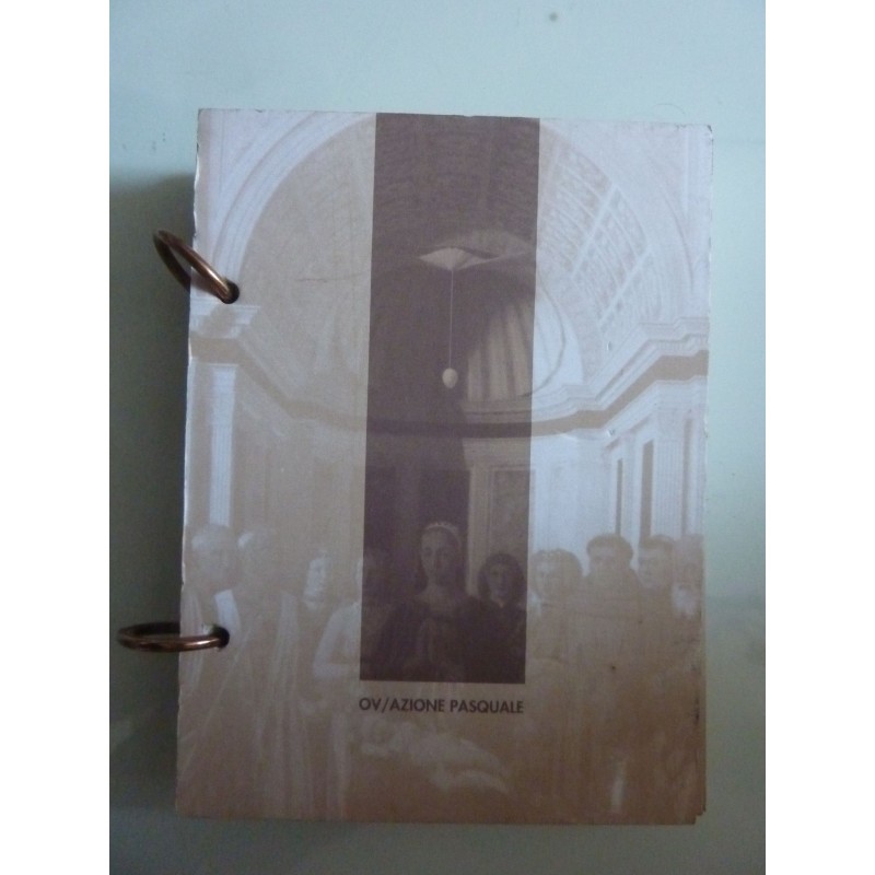 Incontri Internazionali d' Arte OV / AZIONE PASQUALE Napoli Pasqua 1994