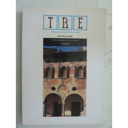TRE Collana di Architettura , Tecnica e Design HOTELLERIE
