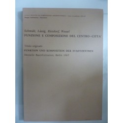 FUNZIONE E COMPOSIZIONE DEL CENTRO CITTA' - Titolo Originale FUNKTION UND KOMPOSITION DER STADTZENTREN, Deutsche Bauinformation 