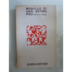 MODELLO DI UNA METROPOLI