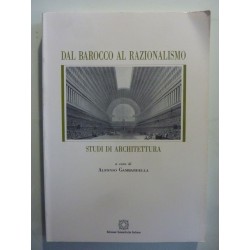 DAL BAROCCO AL RAZIONALISMO Studi di Architettura