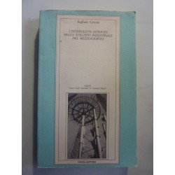 L'INTERVENTO ESTERNO NELLO SVILUPPO INDUSTRIALE DEL MEZZOGIORNO