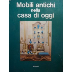 MOBIL ANTICHI NELLA CASA DI OGGI