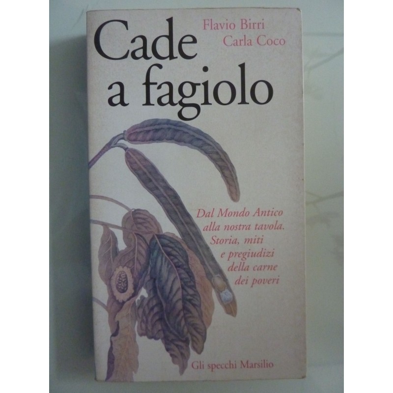 CADE  A FAGIOLO