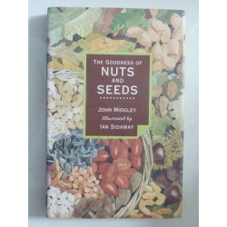THE GOODNESS OF NUTS AND SEEDS