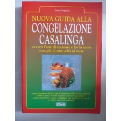 NUOVA GUIDA ALLA CONGELAZIONE CASALINGA