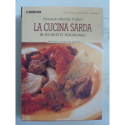 LA CUCINA SARDA IN 450 RICETTE TRADIZIONALI